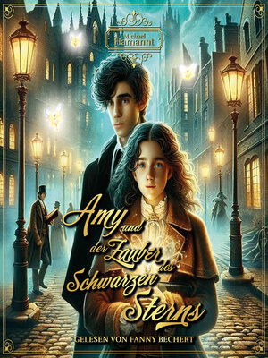 cover image of Amy und der Zauber des Schwarzen Sterns